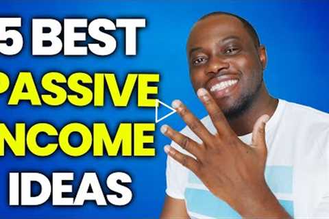 5 Best Passive Income Investment Ideas For Beginners To Build Passive Wealth