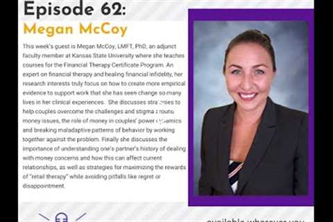 The AAMFT Podcast - Financial Infidelity
