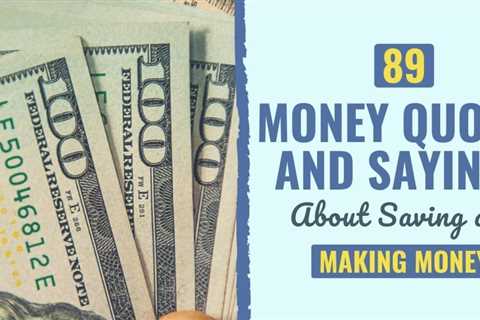 Famous Quotes About Making Money