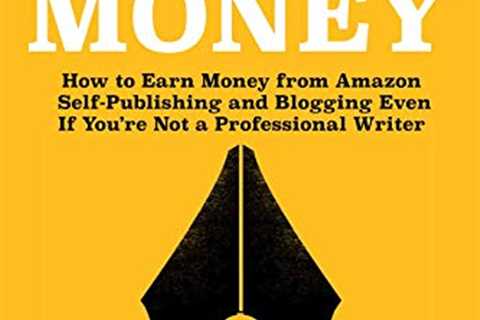 How to Make Money From Writing