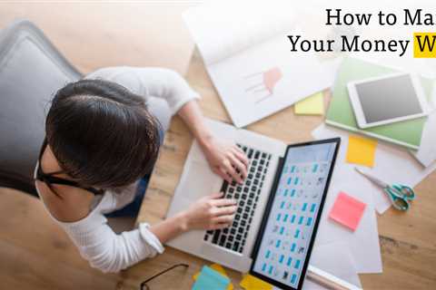 How to Manage Money Effectively