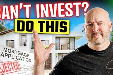 Don''t Make Enough Money to Invest in Real Estate? Do This…