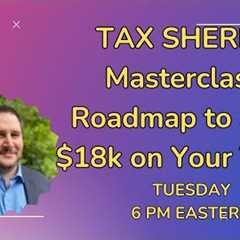 Masterclass: 4 Steps to Save $18,179 in Taxes