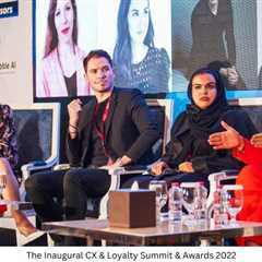 Redefining the Customer Experience – The 2nd Annual CX & Loyalty Summit & Awards MENA