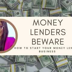 MONEY LENDERS BEWARE! HOW TO RUN YOUR MONEY LENDING BUSINESS IN NIGERIA