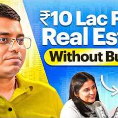 How to invest in Real Estate without BUYING land? I Fractional Real Estate