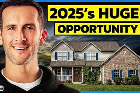 Real Estate Investing in 2025: A New Era of Opportunities