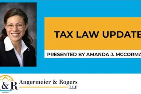 Estate Planning: 2021 Tax Law Update