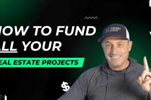 How To Easily Fund Your Real Estate Projects #investinginrealestate #hardmoneybankers #realestate