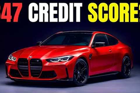 347 Credit Score… Buying a BMW?